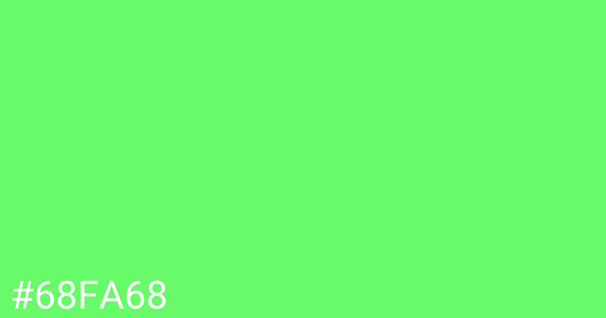 Hex color #68fa68 graphic