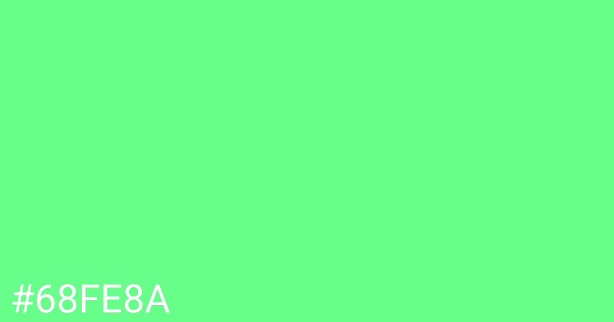 Hex color #68fe8a graphic