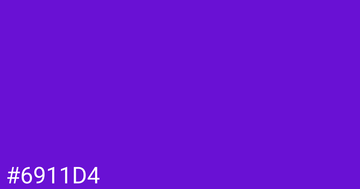 Hex color #6911d4 graphic