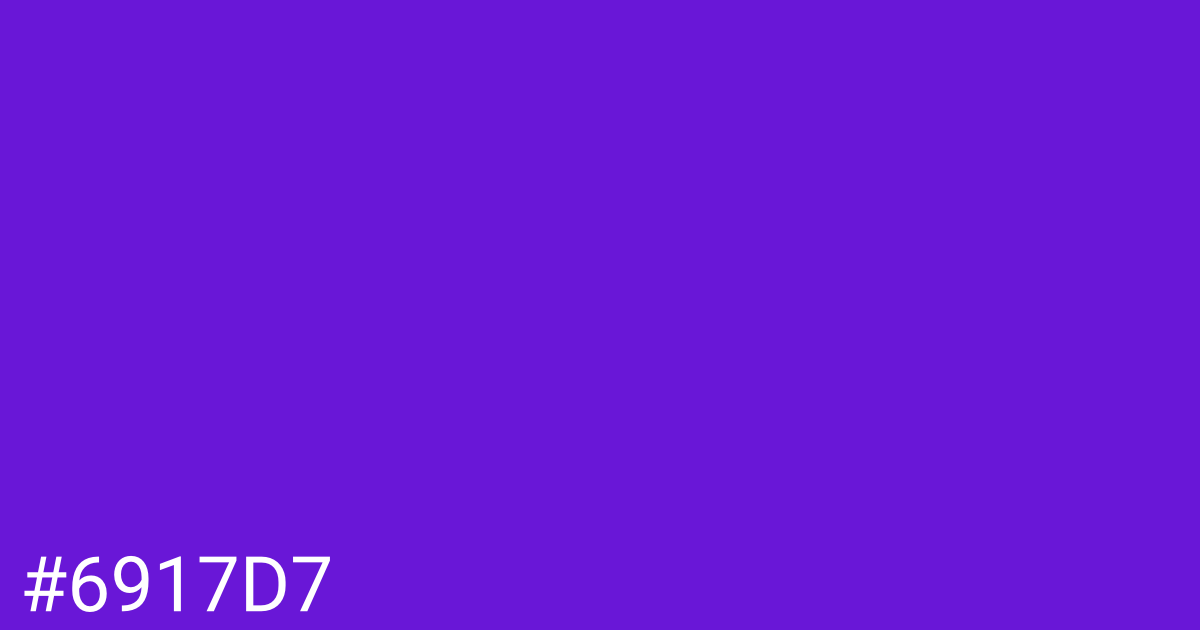 Hex color #6917d7 graphic