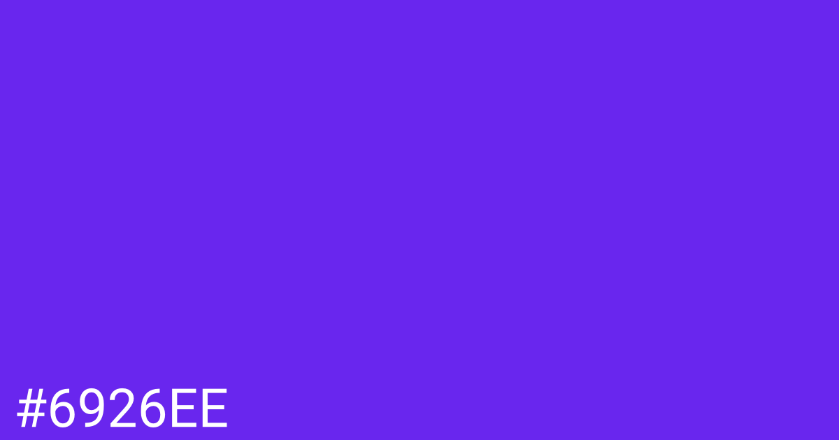 Hex color #6926ee graphic