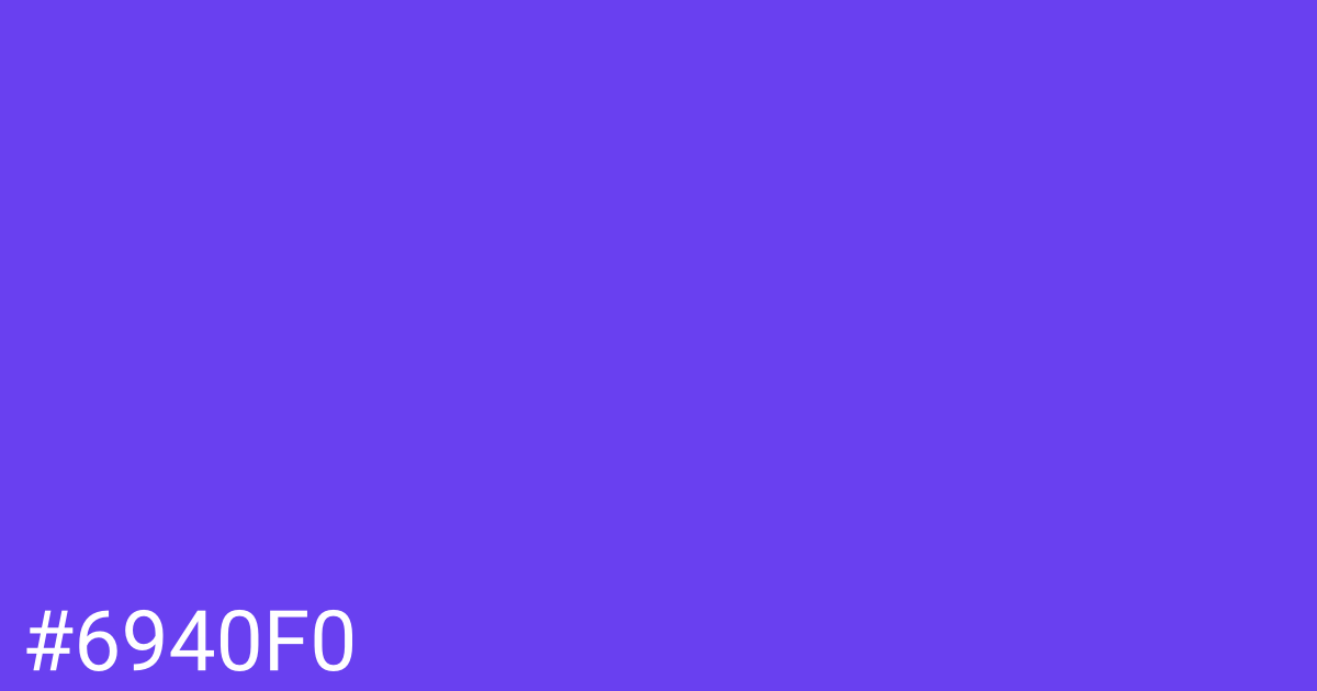 Hex color #6940f0 graphic