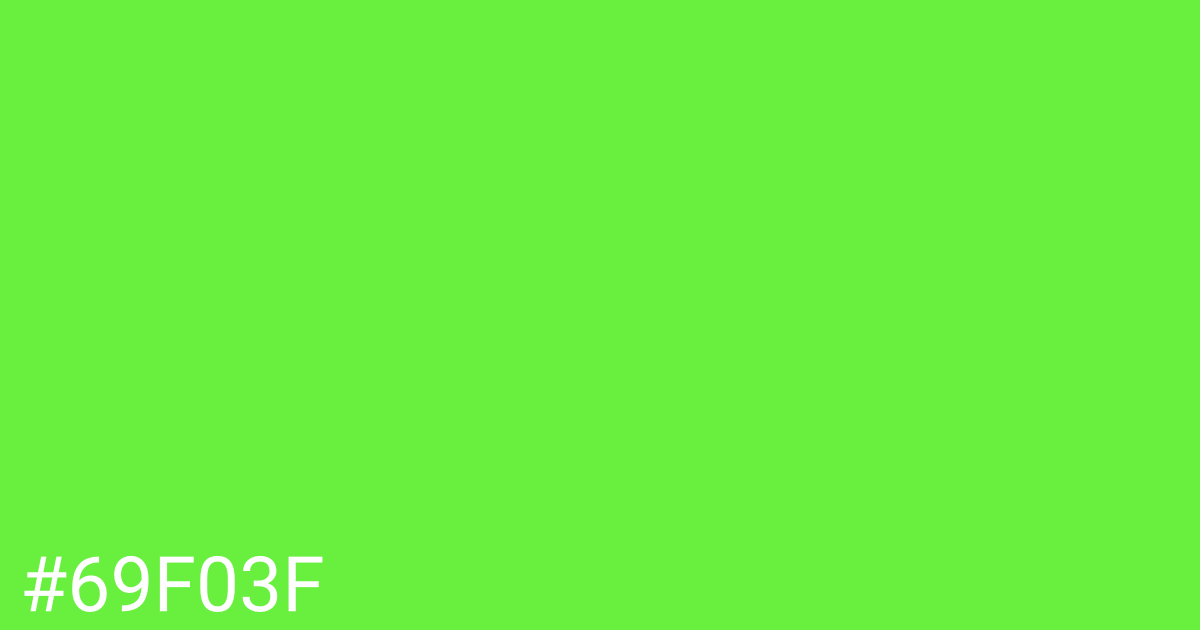 Hex color #69f03f graphic