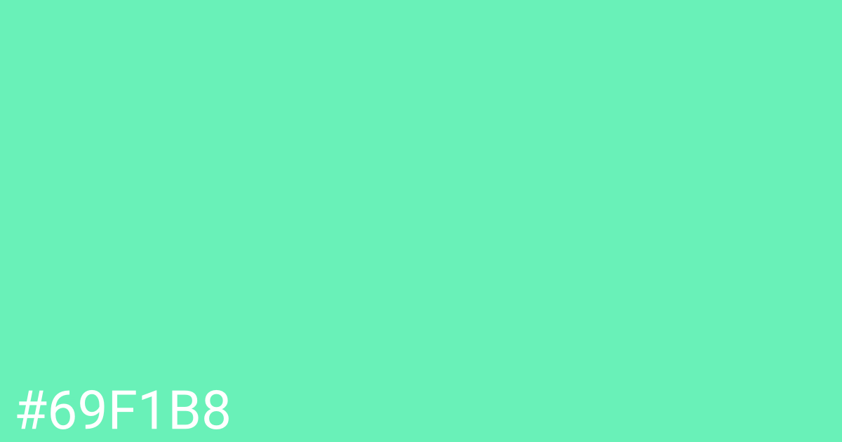 Hex color #69f1b8 graphic