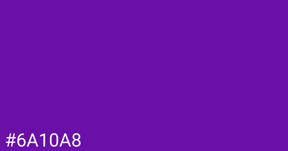 Hex color #6a10a8 graphic