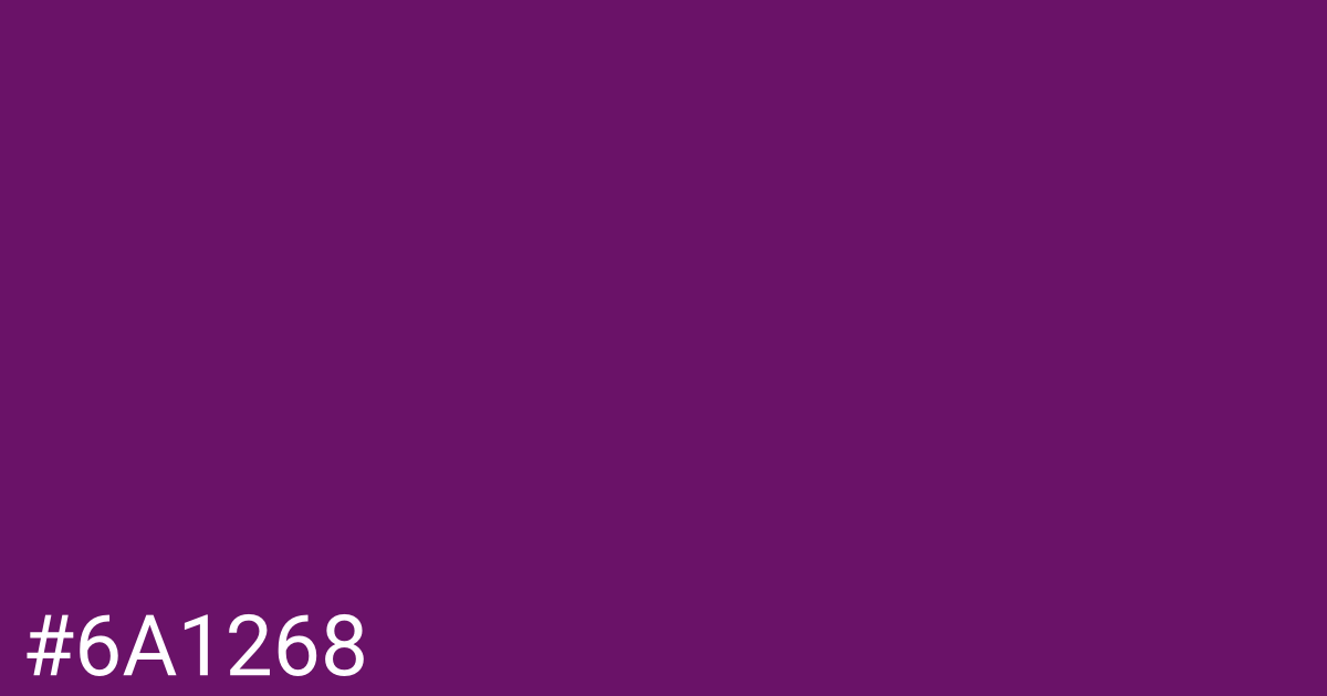 Hex color #6a1268 graphic