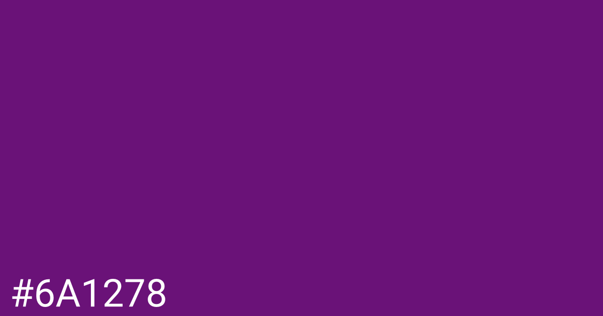 Hex color #6a1278 graphic