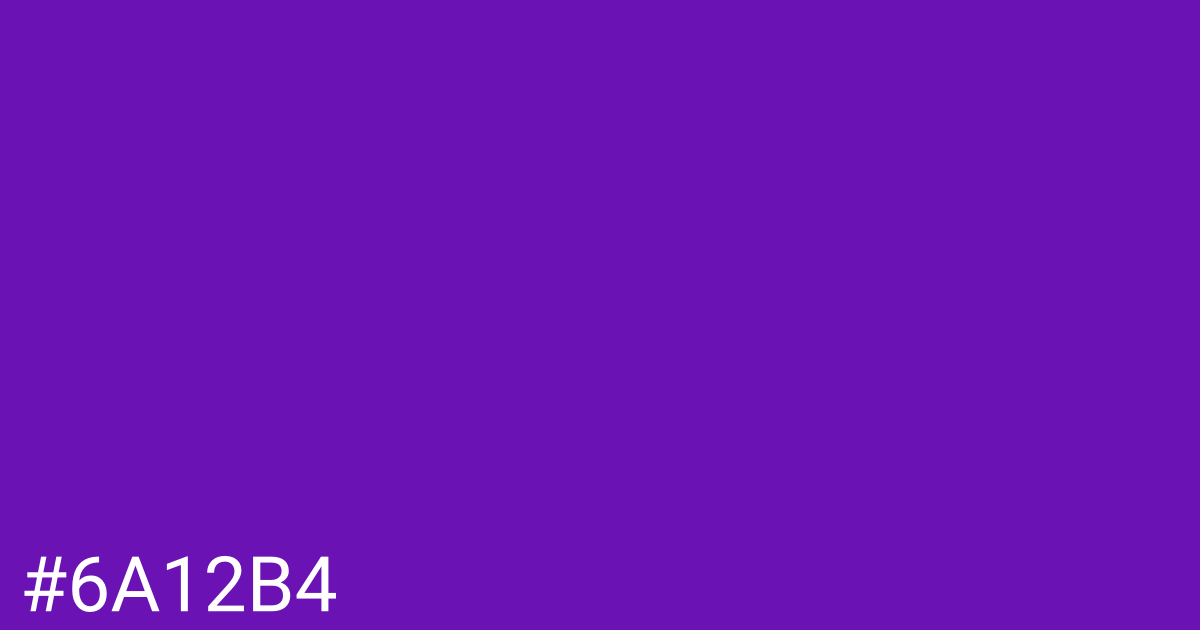 Hex color #6a12b4 graphic