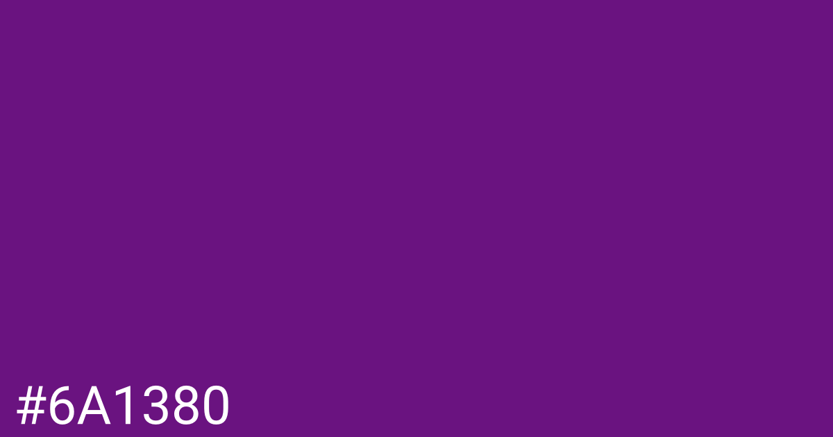 Hex color #6a1380 graphic