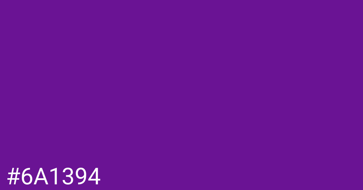 Hex color #6a1394 graphic