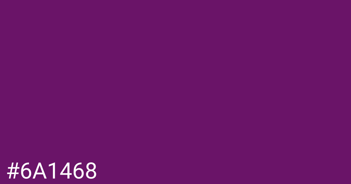 Hex color #6a1468 graphic