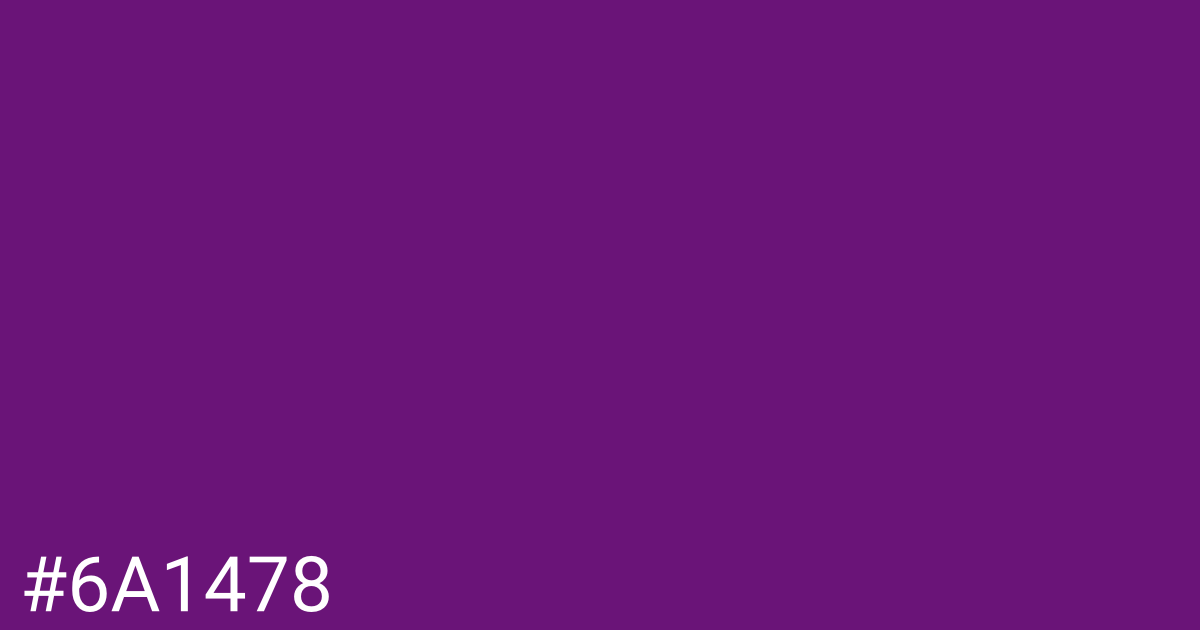 Hex color #6a1478 graphic