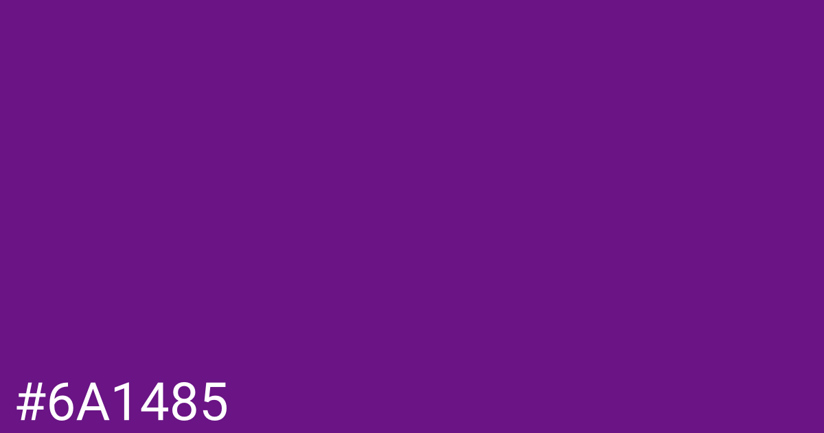 Hex color #6a1485 graphic