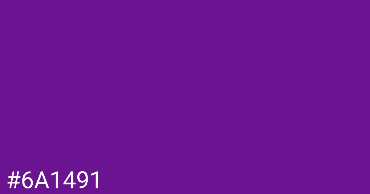 Hex color #6a1491 graphic