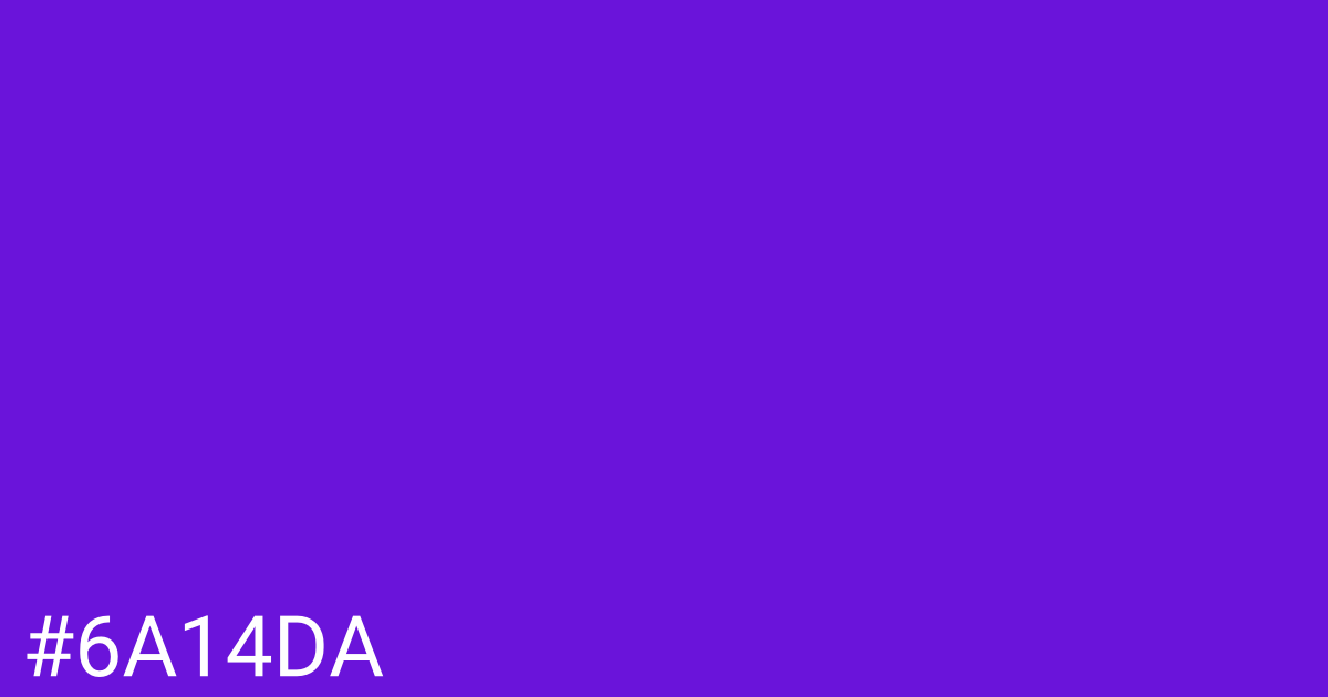 Hex color #6a14da graphic