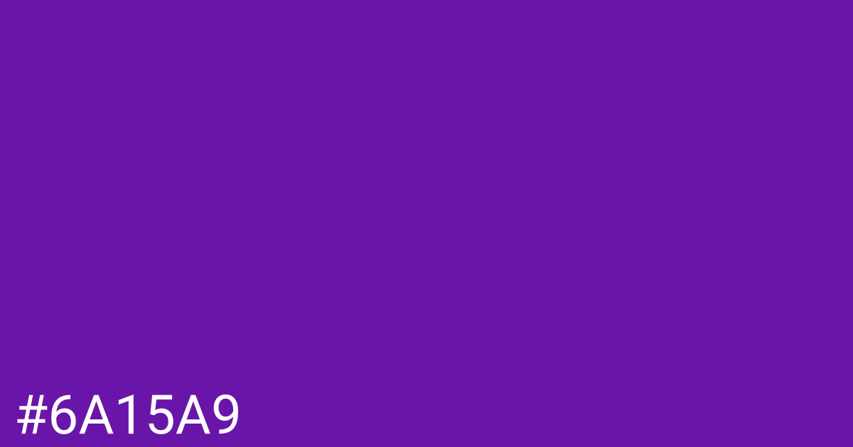 Hex color #6a15a9 graphic