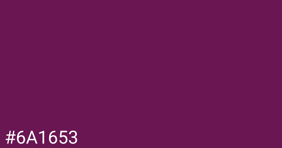 Hex color #6a1653 graphic