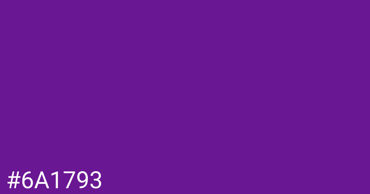 Hex color #6a1793 graphic