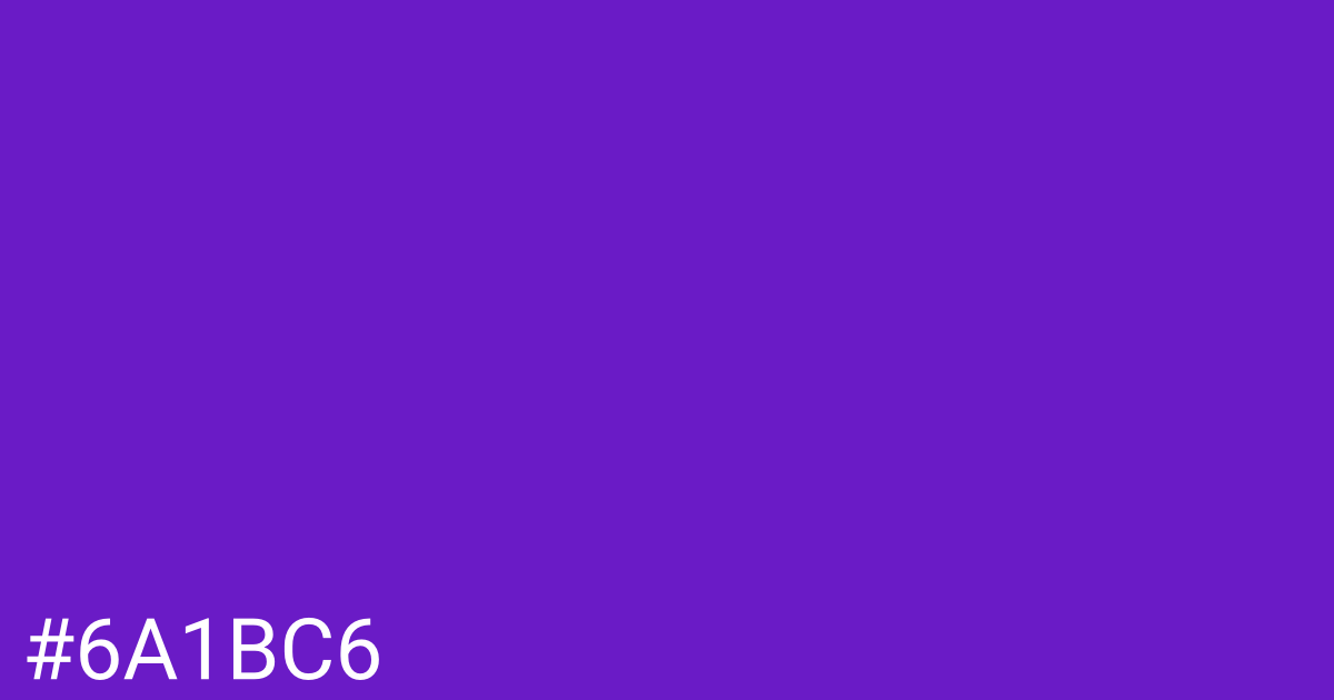 Hex color #6a1bc6 graphic