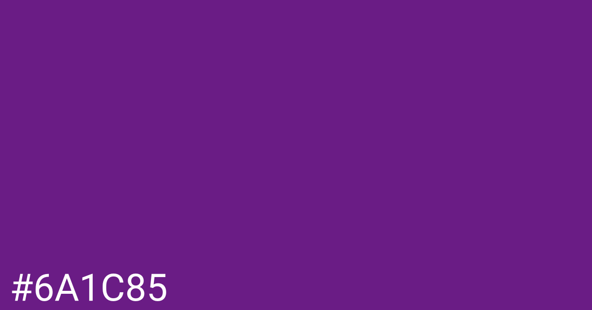 Hex color #6a1c85 graphic