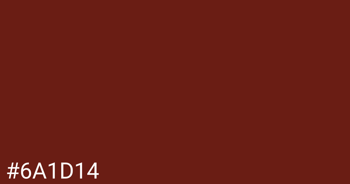 Hex color #6a1d14 graphic