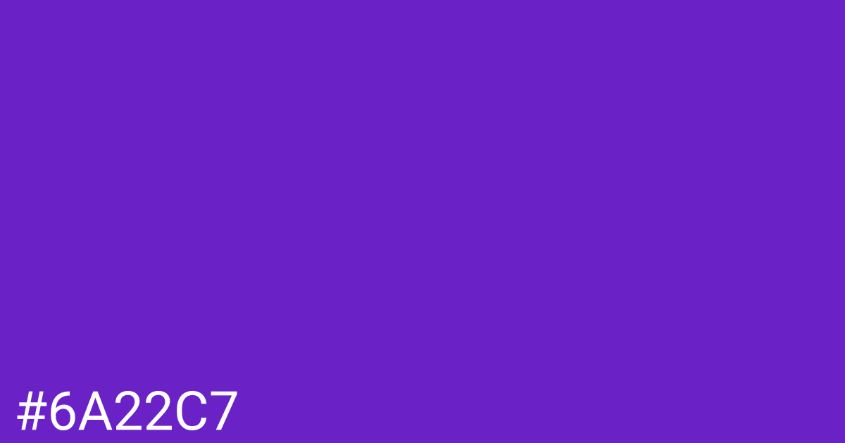 Hex color #6a22c7 graphic
