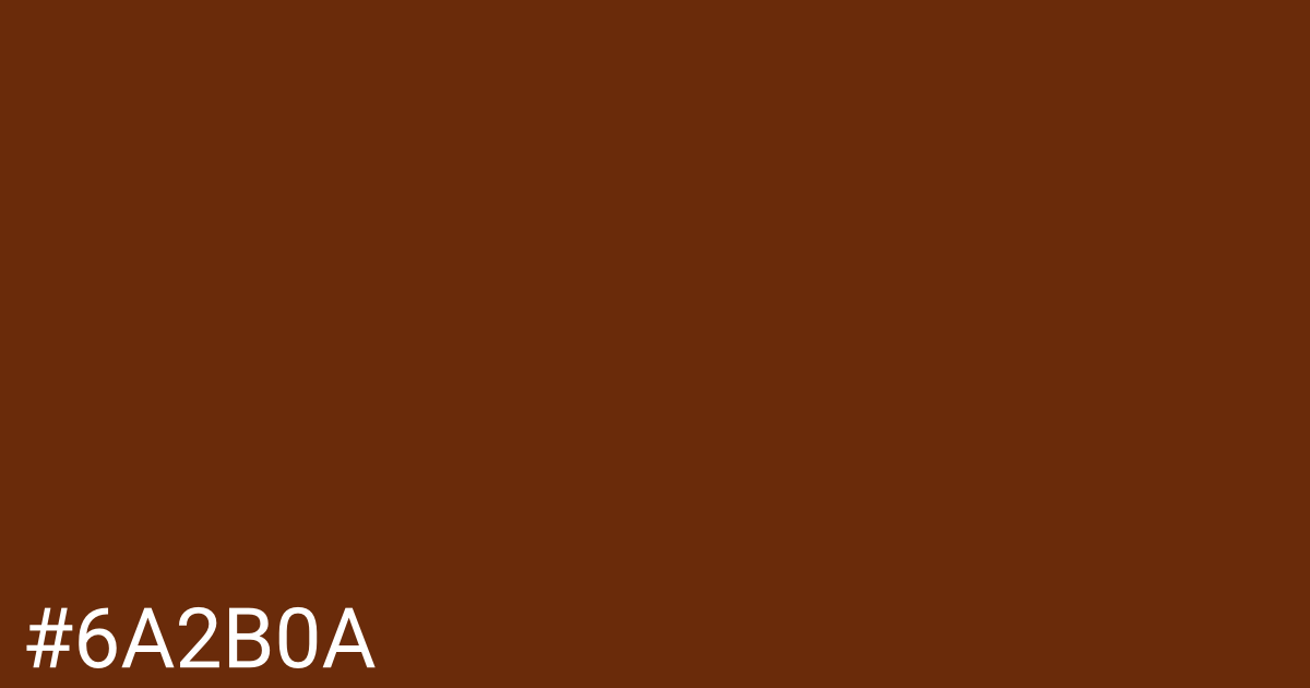 Hex color #6a2b0a graphic