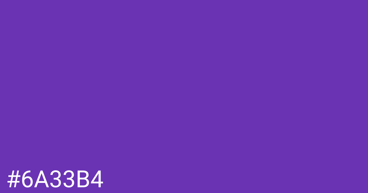 Hex color #6a33b4 graphic