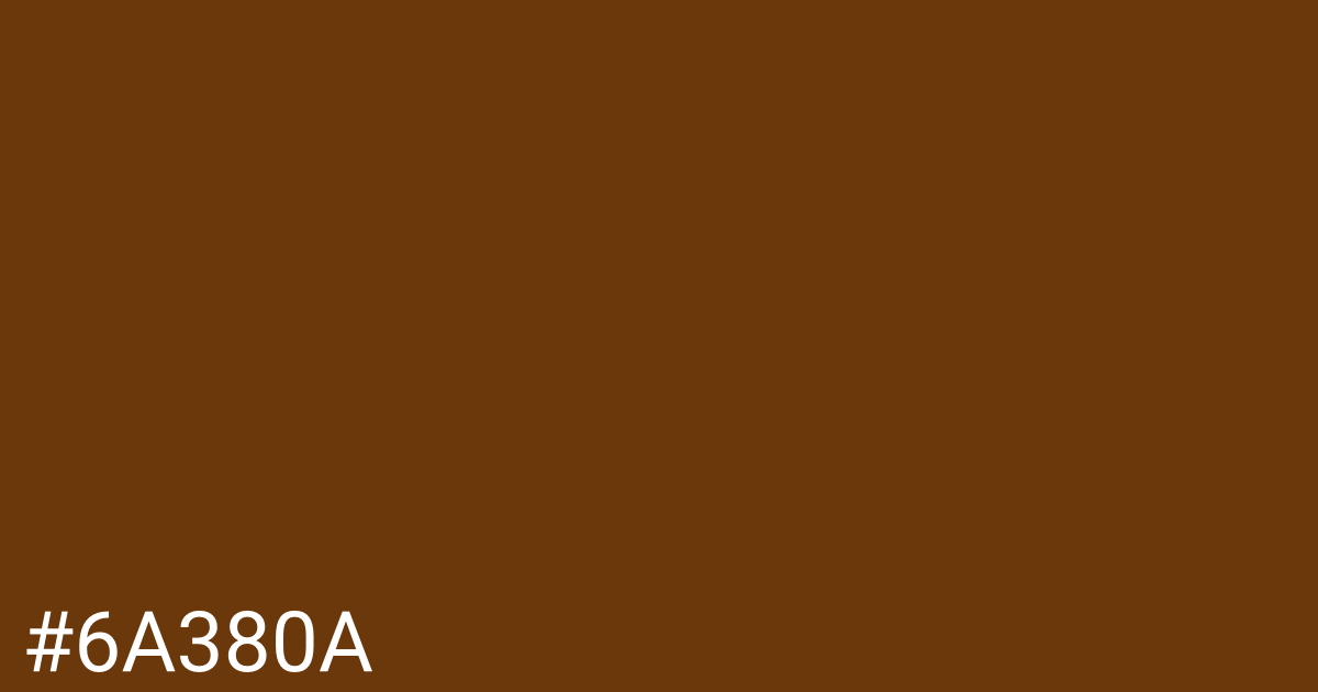 Hex color #6a380a graphic