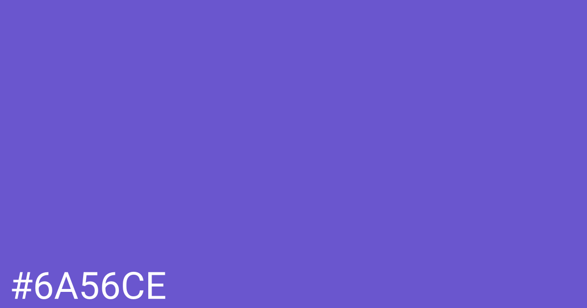 Hex color #6a56ce graphic