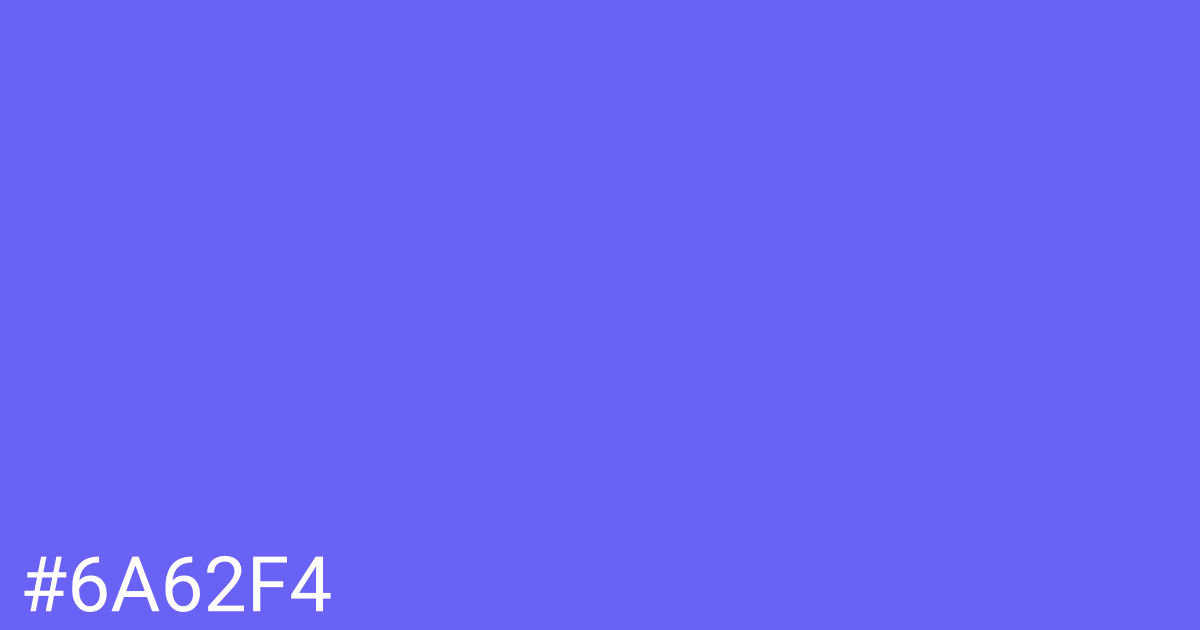 Hex color #6a62f4 graphic