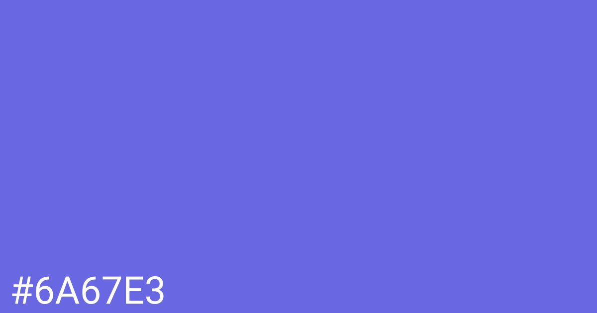 Hex color #6a67e3 graphic