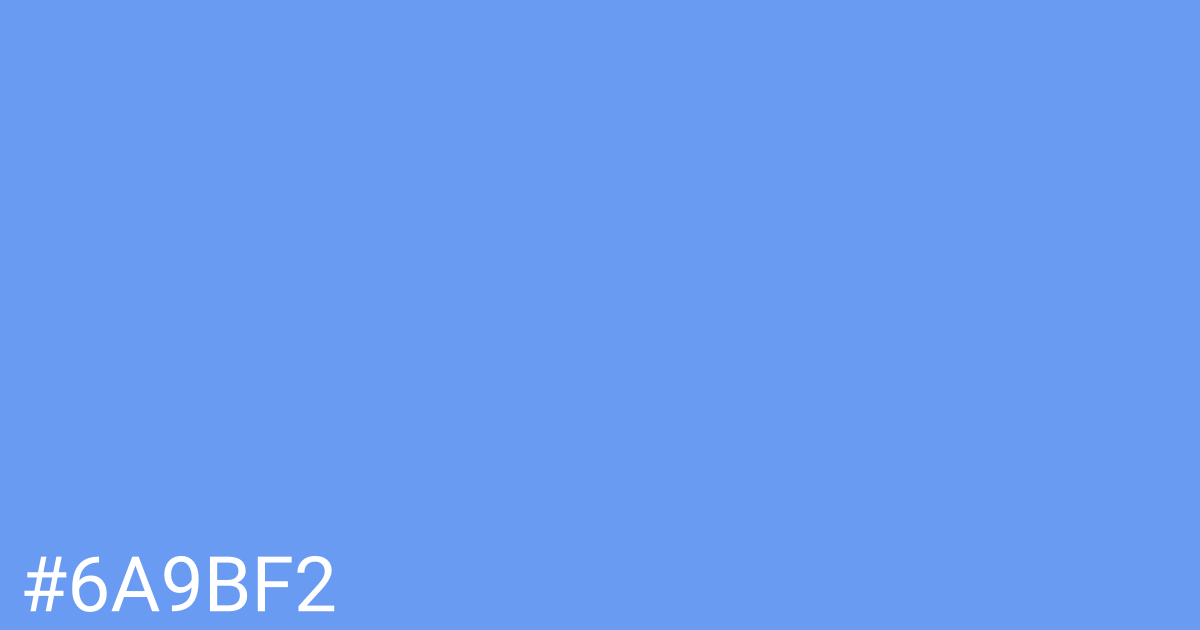 Hex color #6a9bf2 graphic