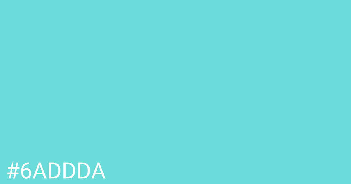 Hex color #6addda graphic