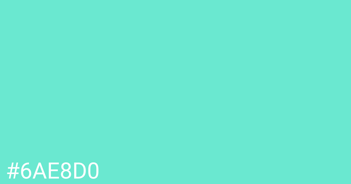 Hex color #6ae8d0 graphic