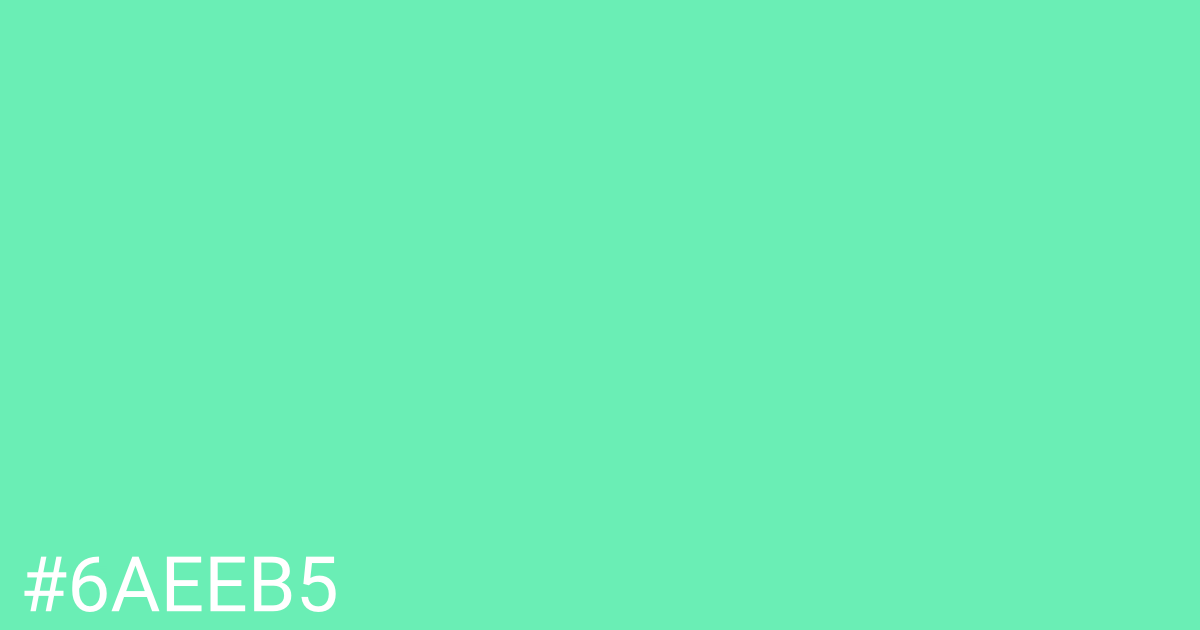 Hex color #6aeeb5 graphic