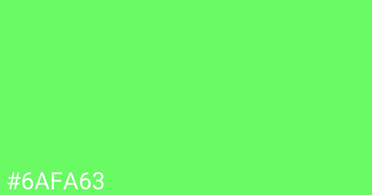 Hex color #6afa63 graphic