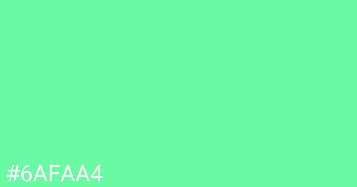 Hex color #6afaa4 graphic