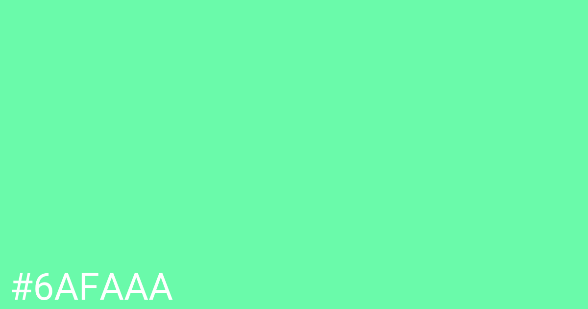 Hex color #6afaaa graphic