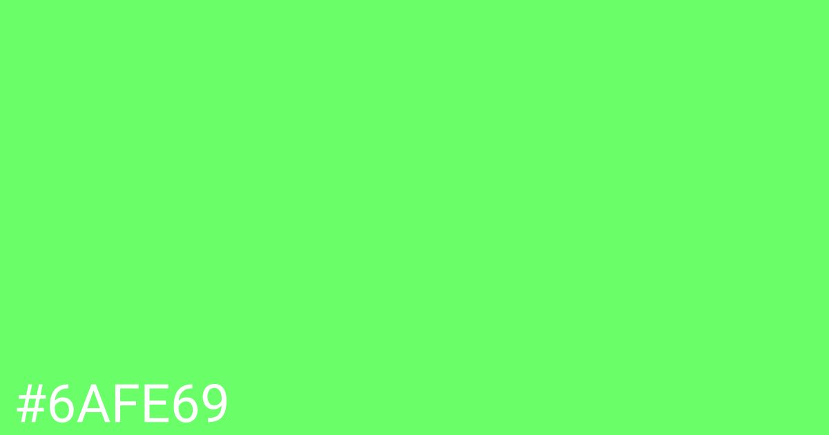 Hex color #6afe69 graphic