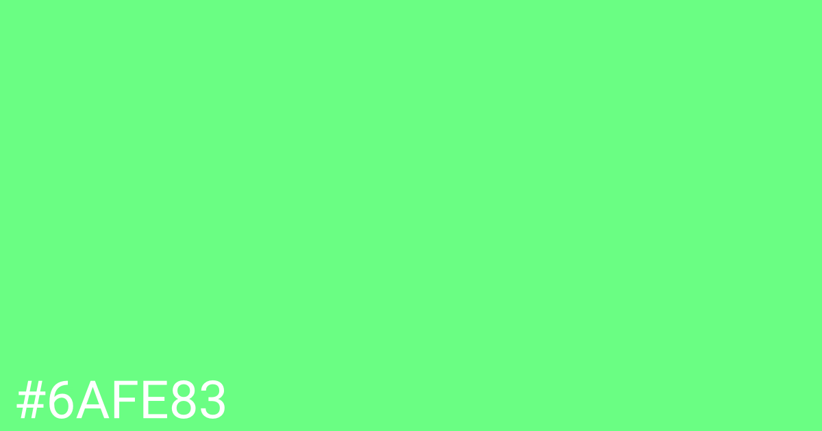 Hex color #6afe83 graphic