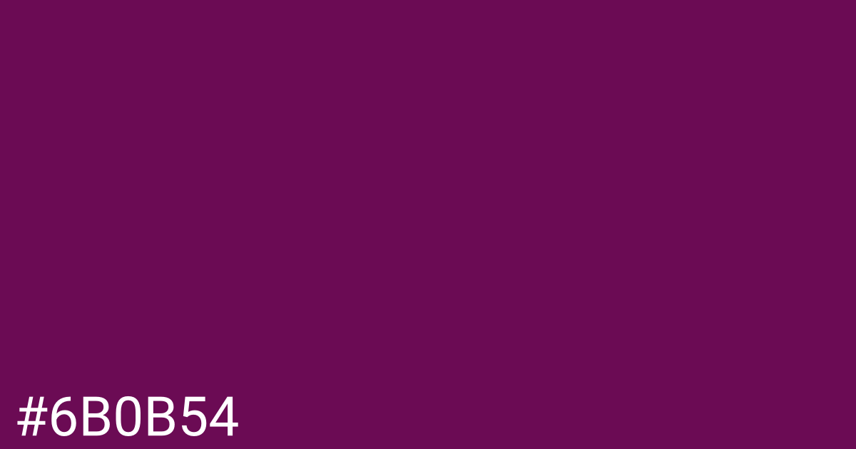 Hex color #6b0b54 graphic