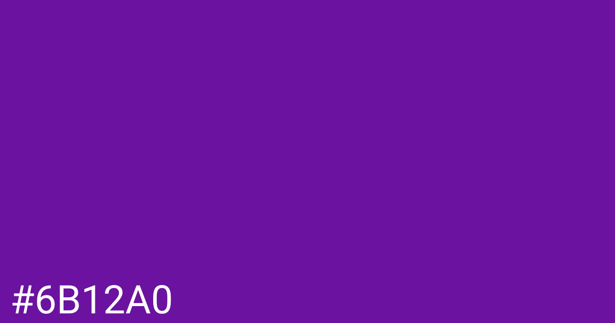 Hex color #6b12a0 graphic