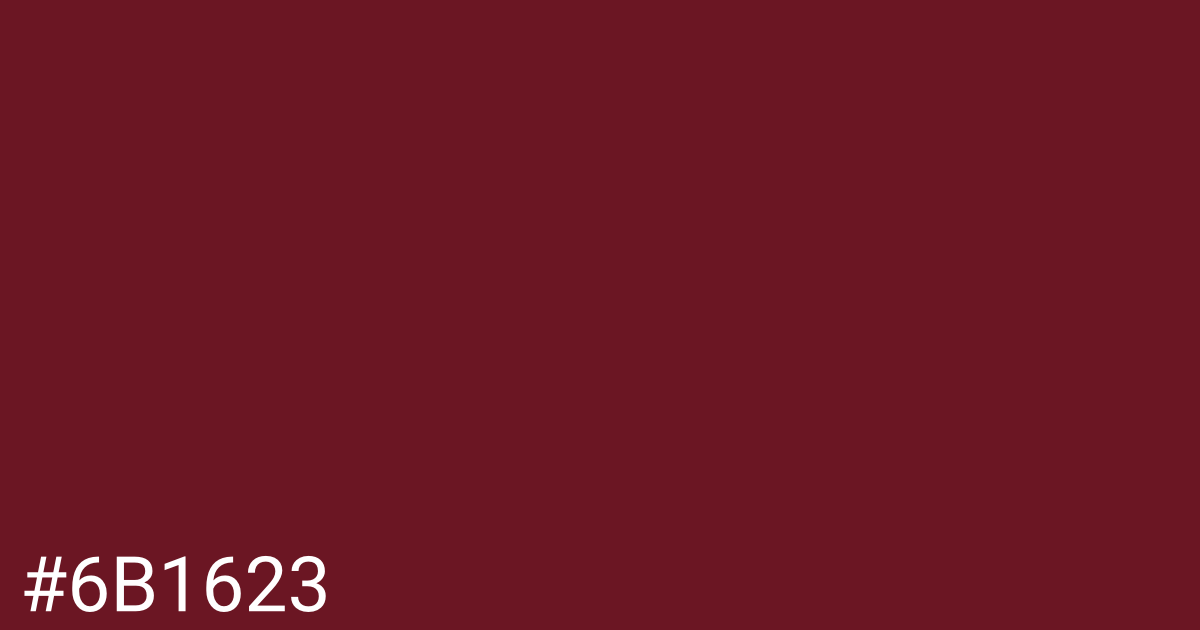 Hex color #6b1623 graphic