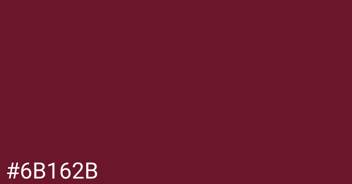 Hex color #6b162b graphic