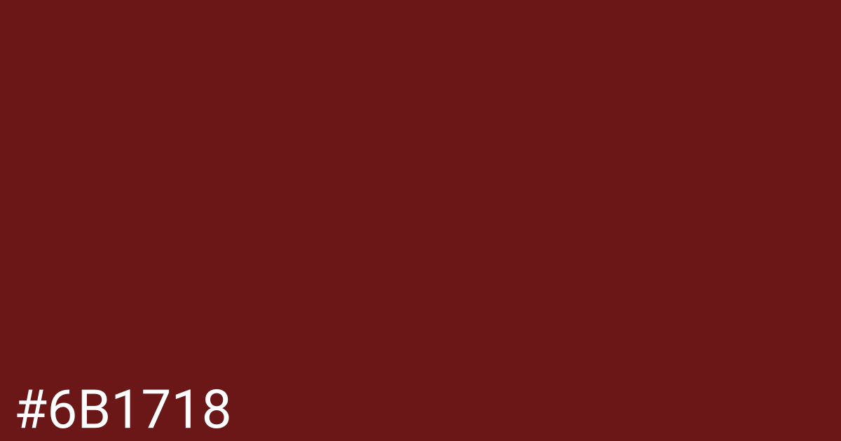 Hex color #6b1718 graphic