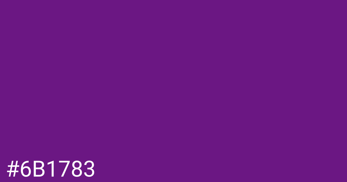 Hex color #6b1783 graphic