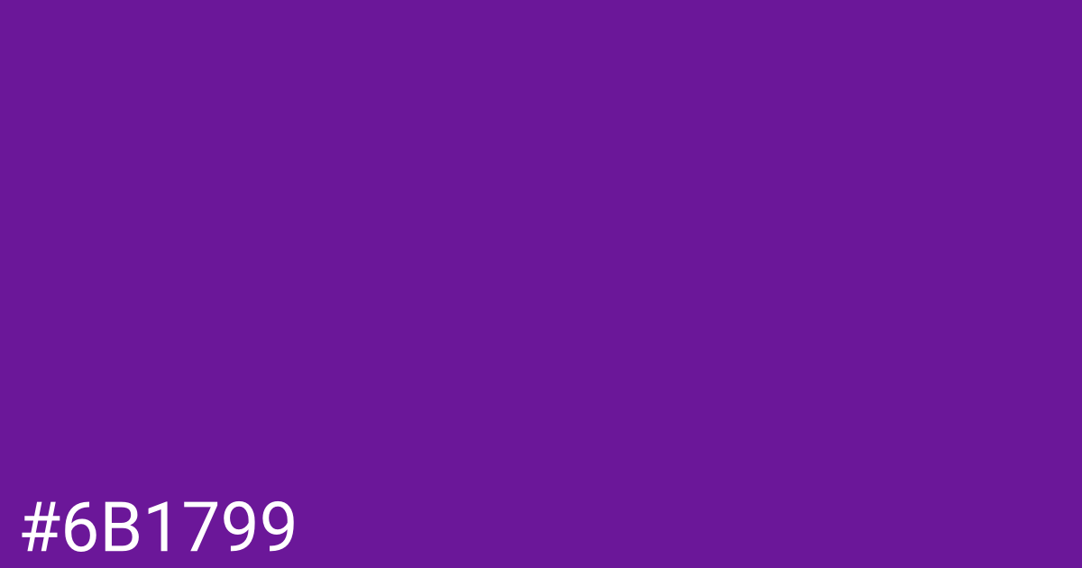 Hex color #6b1799 graphic