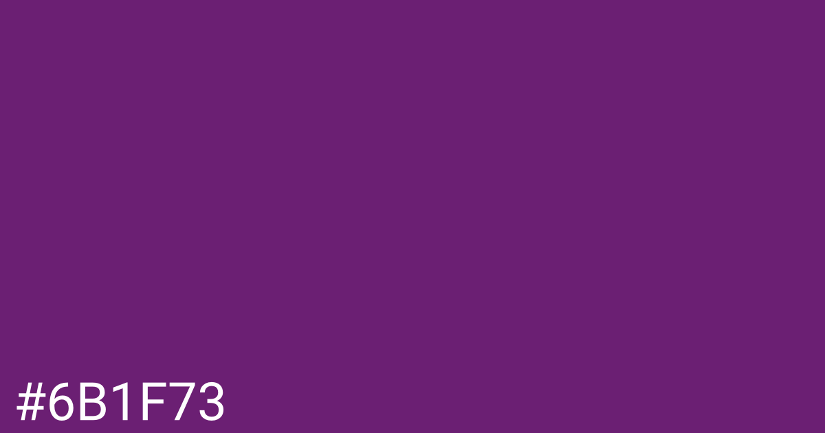 Hex color #6b1f73 graphic