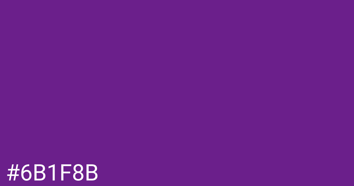 Hex color #6b1f8b graphic